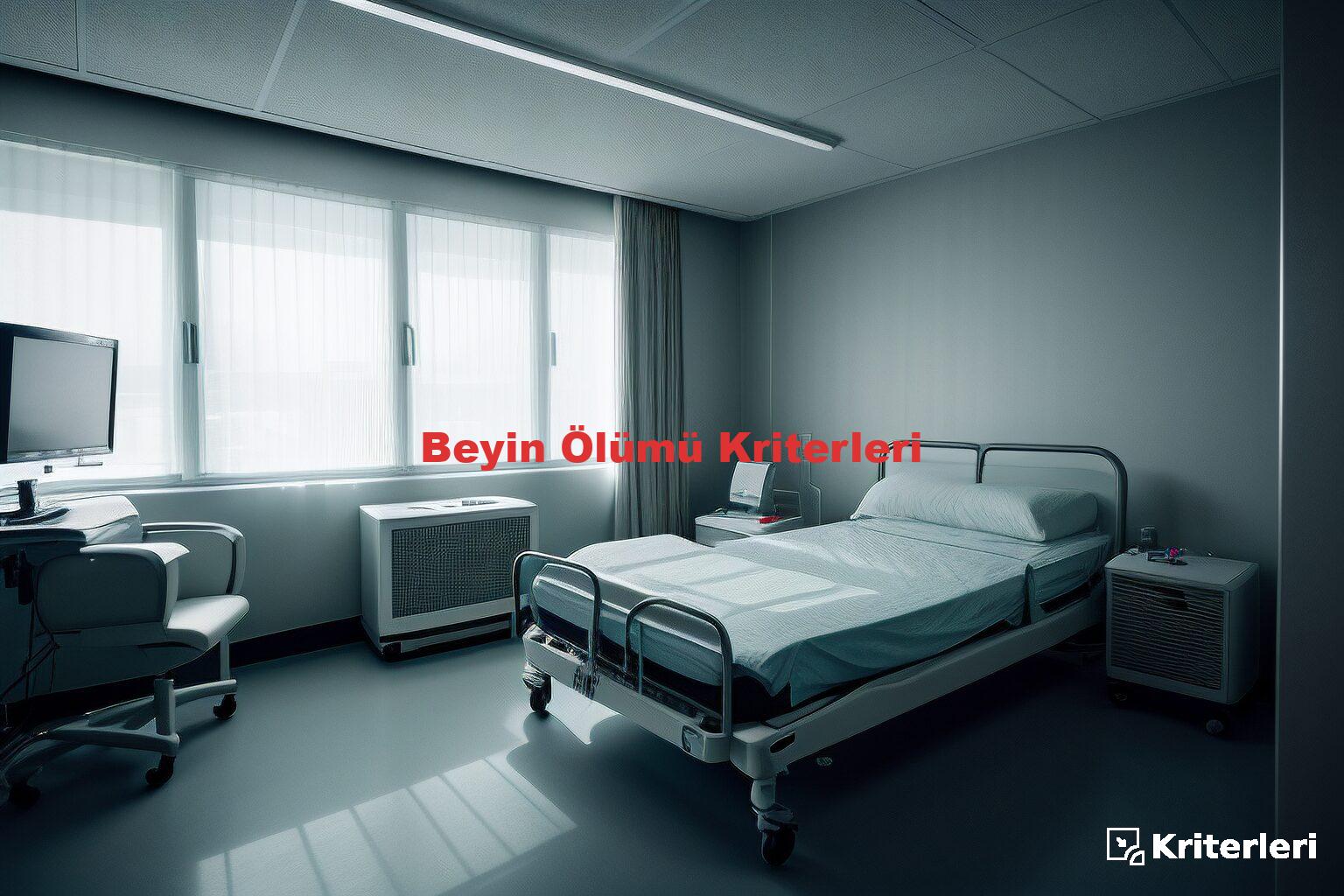 Beyin Ölümü Kriterleri