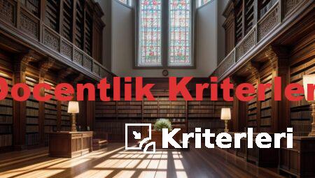 Docentlik Kriterleri