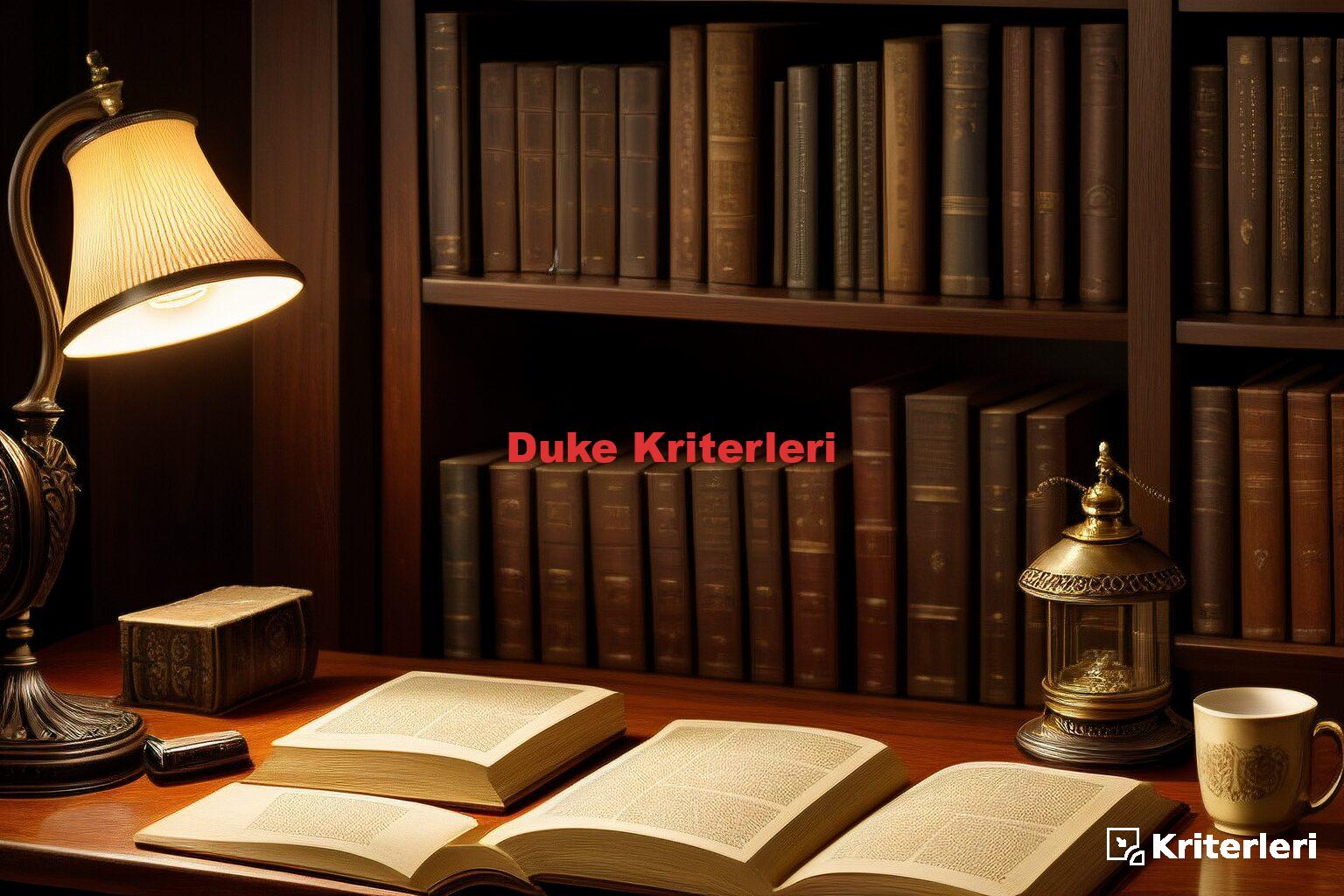 Duke Kriterleri