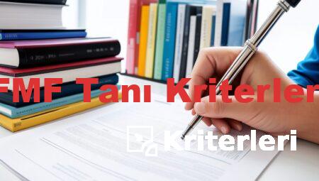 FMF Tanı Kriterleri