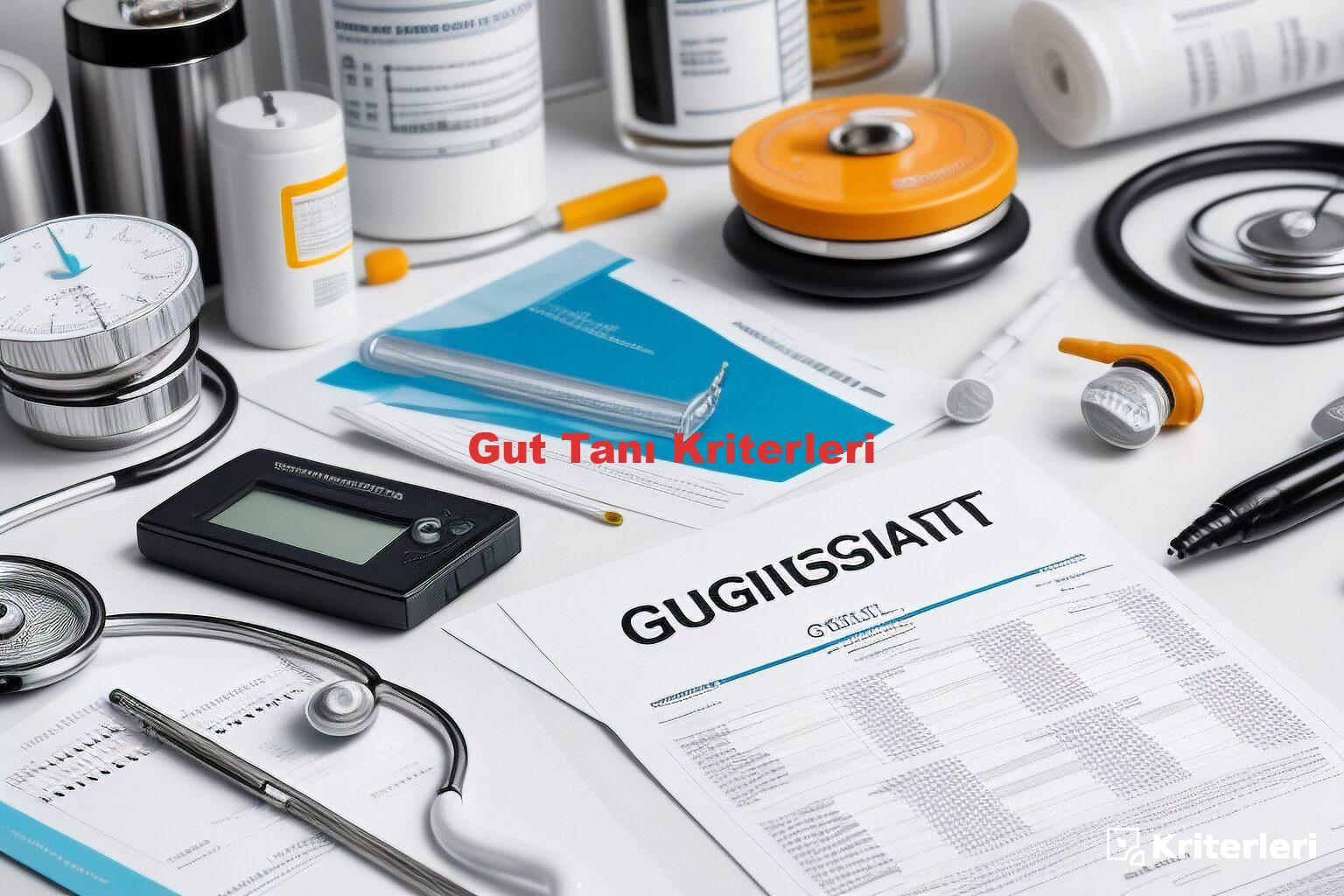 Gut Tanı Kriterleri