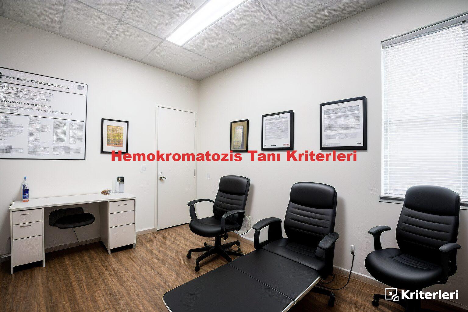 Hemokromatozis Tanı Kriterleri