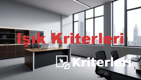 Işık Kriterleri