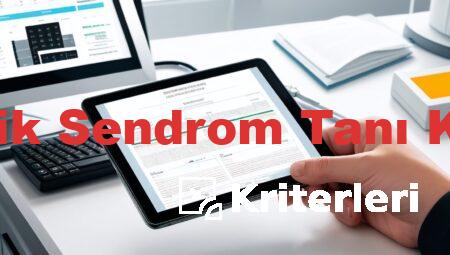 Metabolik Sendrom Tanı Kriterleri