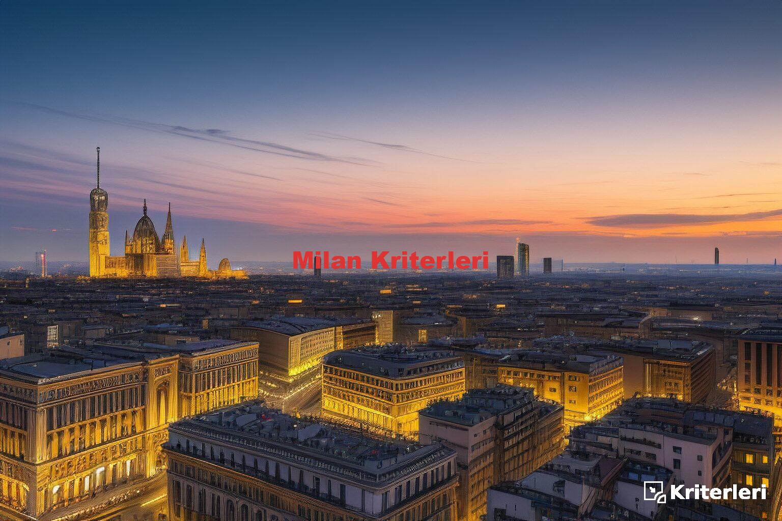 Milan Kriterleri