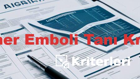 Pulmoner Emboli Tanı Kriterleri