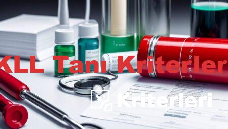 KLL Tanı Kriterleri