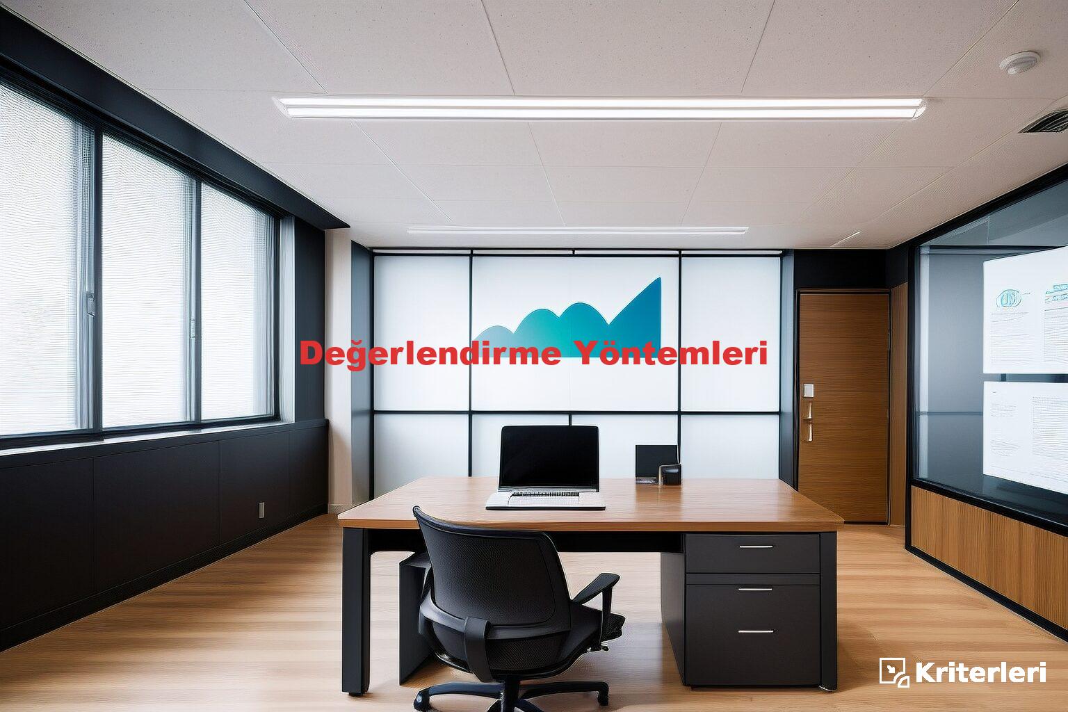 Değerlendirme Yöntemleri