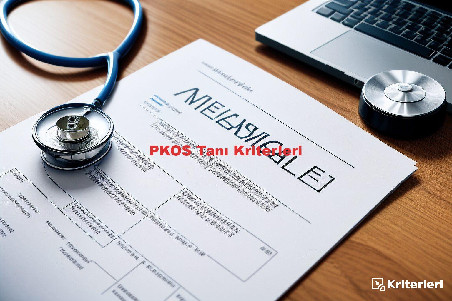 PKOS Tanı Kriterleri