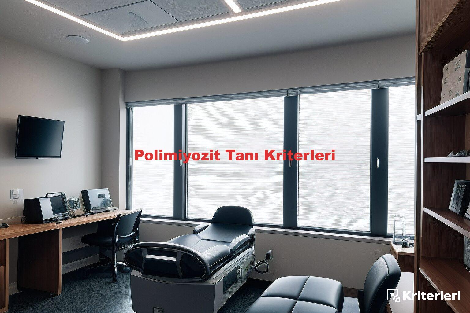 Polimiyozit Tanı Kriterleri