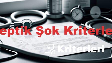 Septik Şok Kriterleri