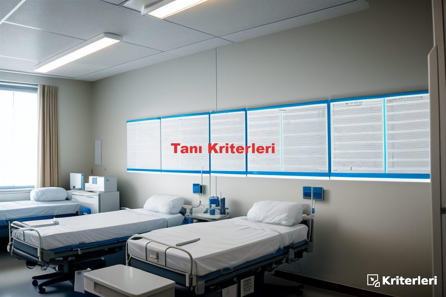 Tanı Kriterleri