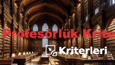 Üak Profesörlük Kriterleri