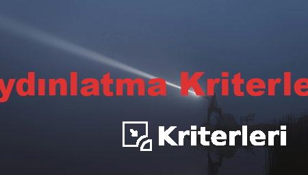 Aydınlatma Kriterleri