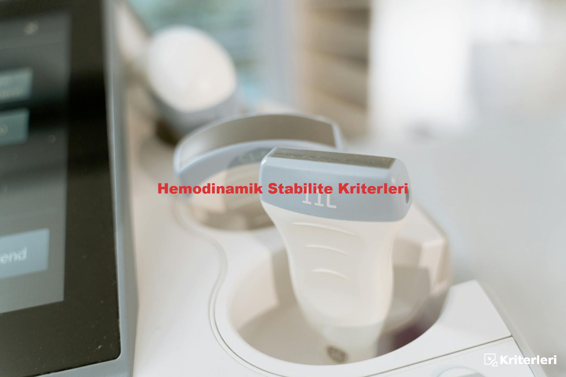 Hemodinamik Stabilite Kriterleri
