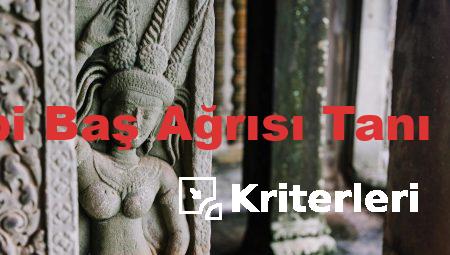 Küme Tipi Baş Ağrısı Tanı Kriterleri
