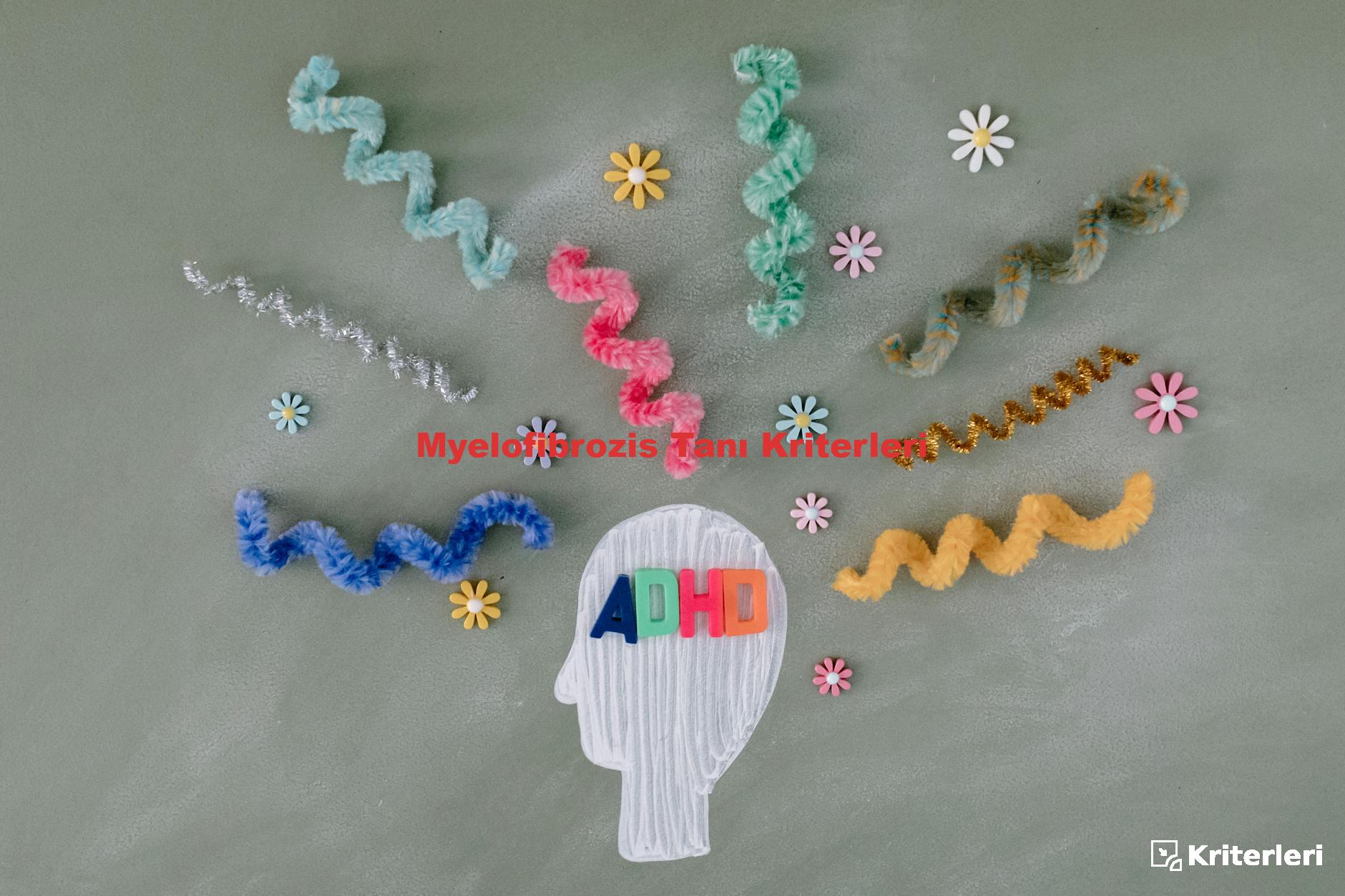 Myelofibrozis Tanı Kriterleri