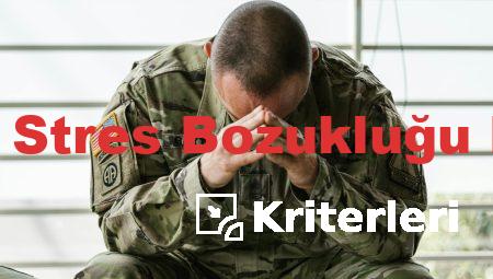 Travma Sonrası Stres Bozukluğu DSM 5 Kriterleri