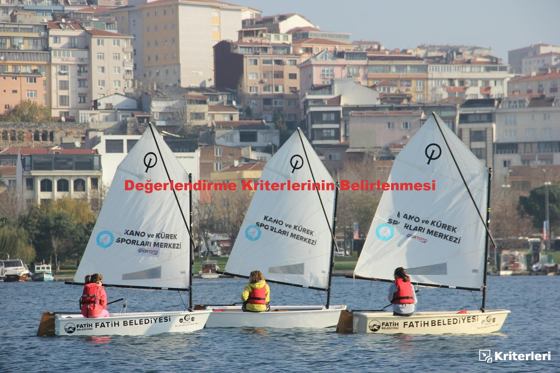 Değerlendirme Kriterlerinin Belirlenmesi