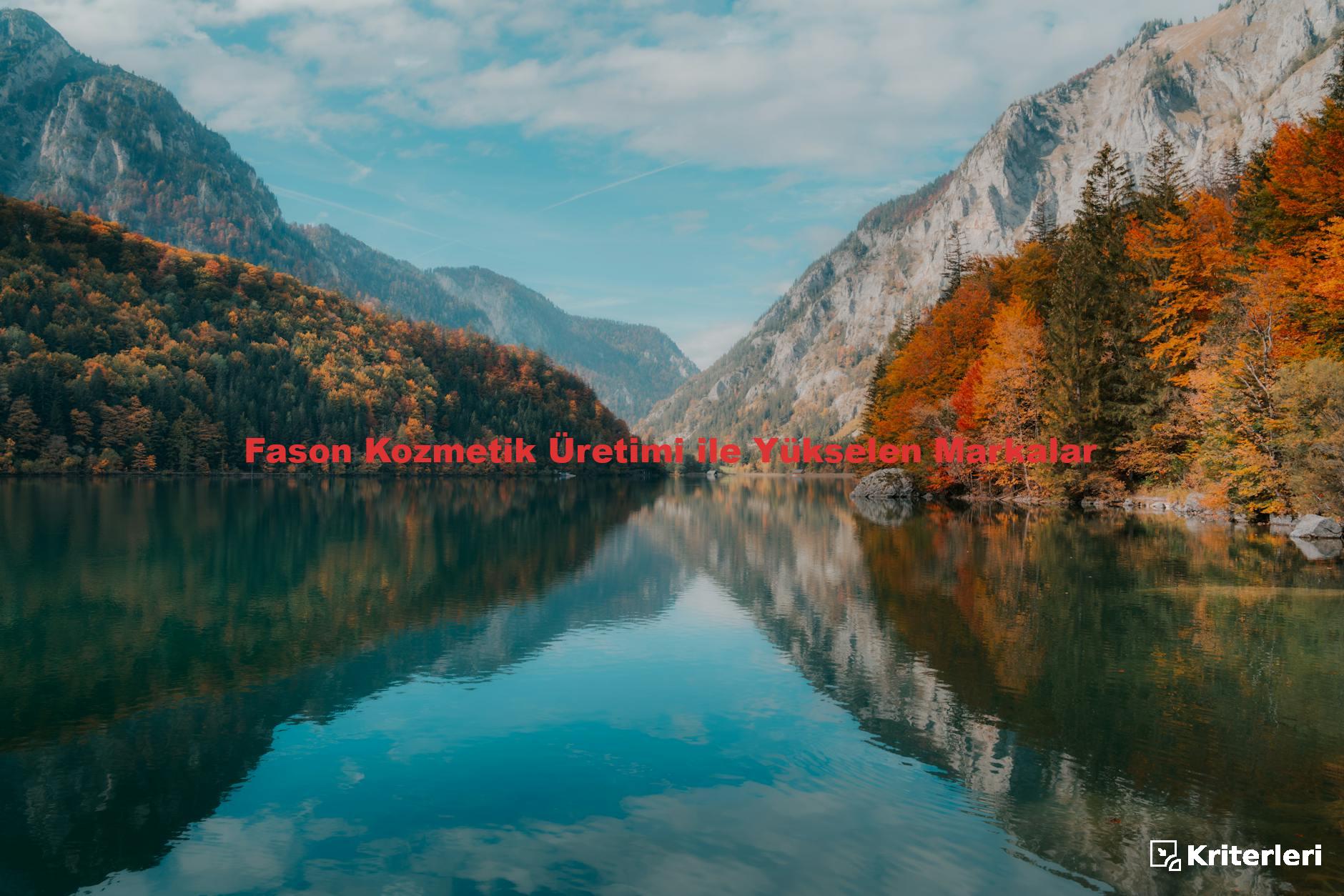 Fason Kozmetik Üretimi ile Yükselen Markalar