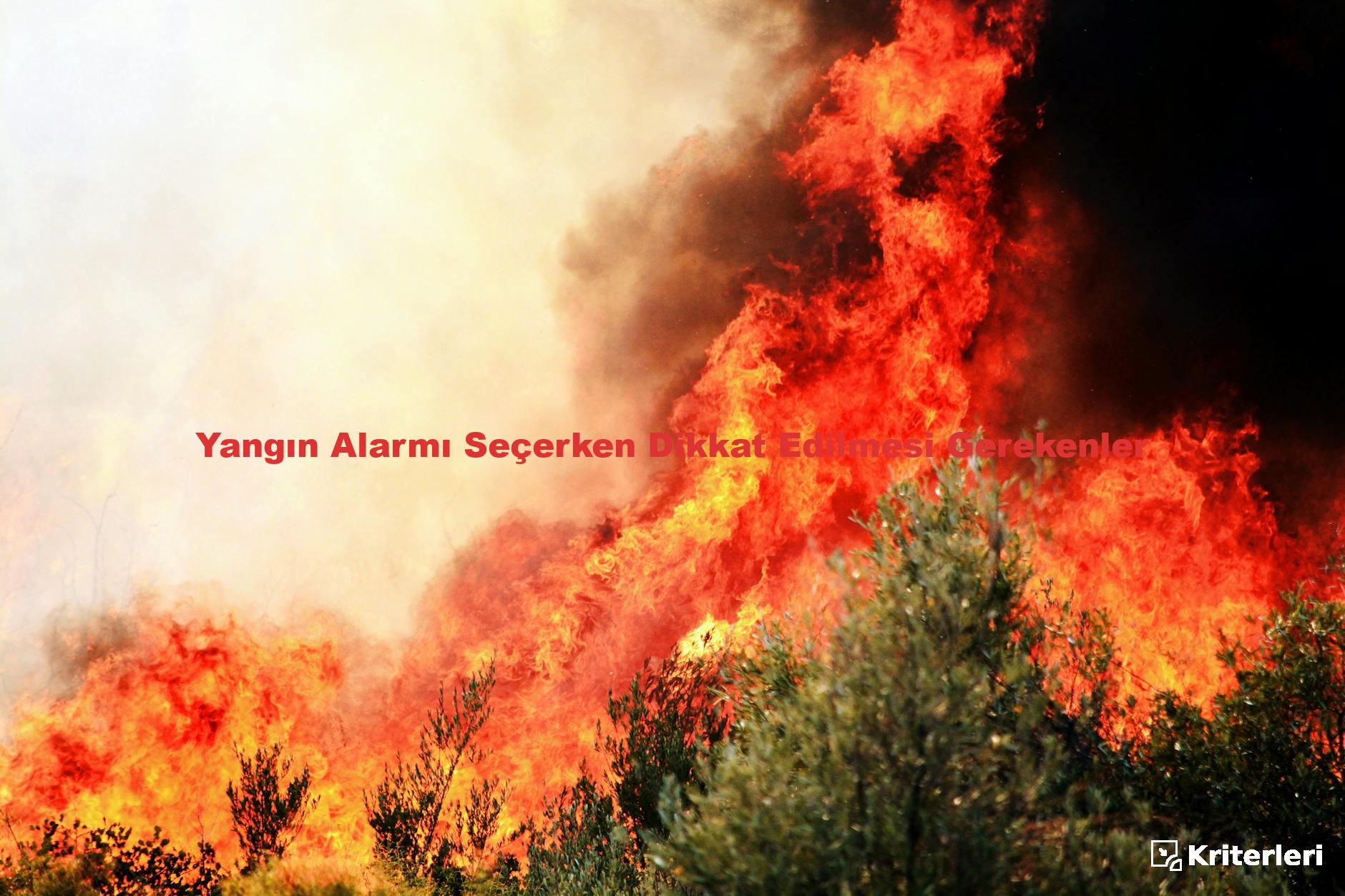 Yangın Alarmı Seçerken Dikkat Edilmesi Gerekenler